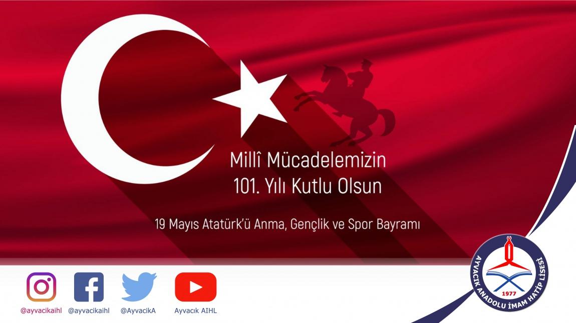 Okul Müdürümüz Metin GÜLER' in 19 Mayıs Atatürk'ü Anma, Gençlik ve Spor Bayramı Kutlama Mesajı