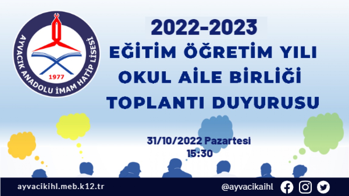2022-2023 Eğitim Öğretim Yılı Okul Aile Birliği Toplantısı